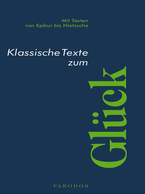 cover image of Klassische Texte zum Glück